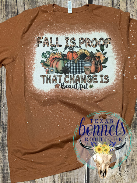 Bleached Fall is Proof Tee